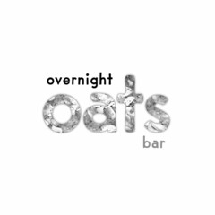 OVERNIGHT OATS BAR