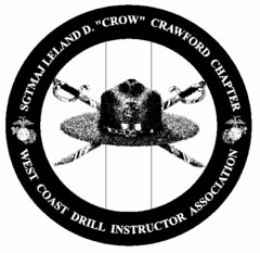 SGTMAJ LELAND D. "CROW" CRAWFORD CHAPTER WEST COAST DRILL INSTRUCTOR ASSOCIATION