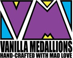 VM VANILLA MEDALLIONS HAND-CRAFTED WITH MAD LOVE