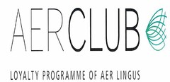 AERCLUB LOYALTY PROGRAMME OF AER LINGUS