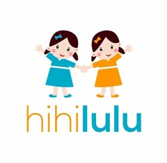 HIHILULU