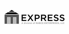 E EXPRESS A DIVISION OF RABCO ENTERPRISES, LLC