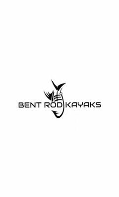 BENT ROD KAYAKS