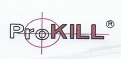 PROKILL