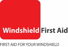 WINDSHIELD FIRST AID FIRST-AID FOR YOUR WINDSHIELD