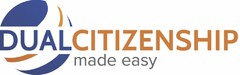 DUALCITIZENSHIP MADE EASY