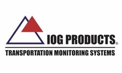 IOG PRODUCTS TRANSPORTATION MONITORING SYSTEMS