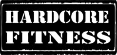 HARDCORE FITNESS