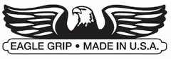 EAGLE GRIP MADE IN U.S.A.