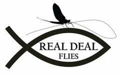 REAL DEAL FLIES