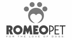 ROMEOPET FOR THE LOVE OF DOGS