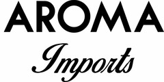 AROMA IMPORTS