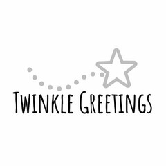 TWINKLE GREETINGS