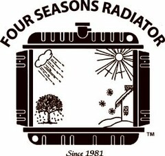 FOUR SEASONS RADIATOR SINCE 1981