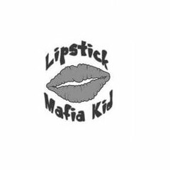 LIPSTICK MAFIA KID