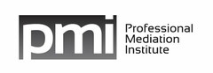 PMI PROFESSIONAL MEDIATION INSTITUTE