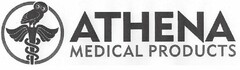 ATHENA MEDICAL PRODUCTS