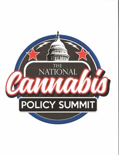 THE NATIONAL CANNABIS POLICY SUMMIT