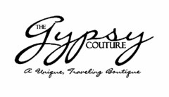 THE GYPSY COUTURE A UNIQUE, TRAVELING BOUTIQUE