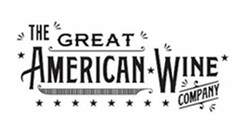 THE GREAT AMERICAN WINE COMPANY