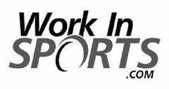 WORK IN SPORTS.COM