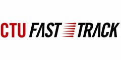 CTU FAST TRACK