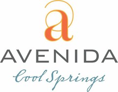 A AVENIDA COOL SPRINGS