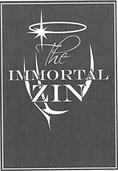 THE IMMORTAL ZIN