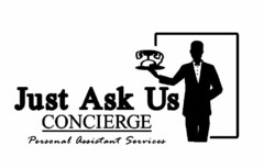 JUST ASK US CONCIERGE PERSONAL ASSISTANT SERVICES