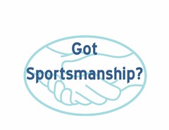 GOT SPORTSMANSHIP?