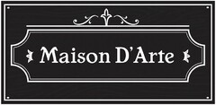 MAISON D'ARTE