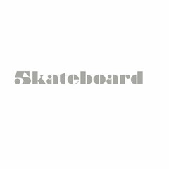 5KATEBOARD