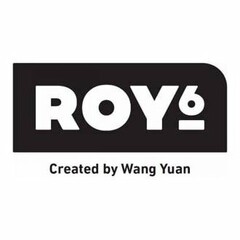 ROY 6 CREATED BY WANG YUAN