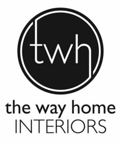 TWH THE WAY HOME INTERIORS