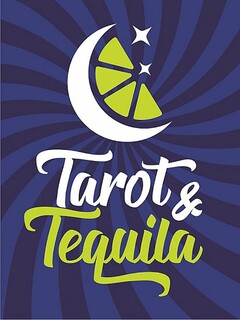 TAROT & TEQUILA