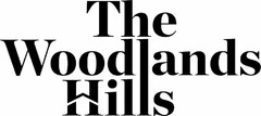 THE WOODLANDS HILLS