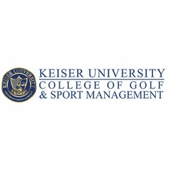 KEISER UNIVERSITY COLLEGE OF GOLF & SPORTS MANAGEMENT KEISER UNIVERSITY INTEGRITAS VERITAS SAPIENTIA