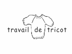 TRAVAIL DE TRICOT
