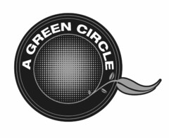 A GREEN CIRCLE