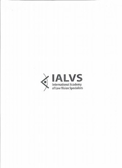 IALVS INTERNATIONAL ACADEMY OF LOW VISION SPECIALISTS