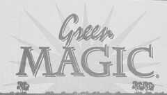 GREEN MAGIC