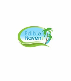 EDIBLE HAVEN LLC