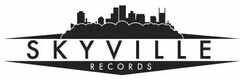 SKYVILLE RECORDS