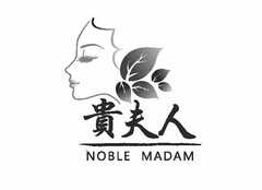 NOBLE MADAM