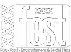 FEST FUN - FOOD - ENTERTAINMENT & SOCIAL TIME