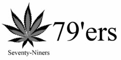 SEVENTY-NINERS 79'ERS