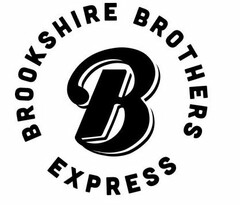 B BROOKSHIRE BROTHERS EXPRESS