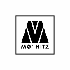 M MO' HITZ