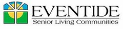 EVENTIDE SENIOR LIVING COMMUNITIES