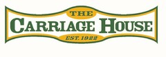 THE CARRIAGE HOUSE EST. 1922